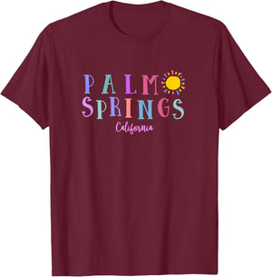 PALM SPRINGS CALIFORNIA tourist souvenir T-Shirt - T-Shirt | Maroon