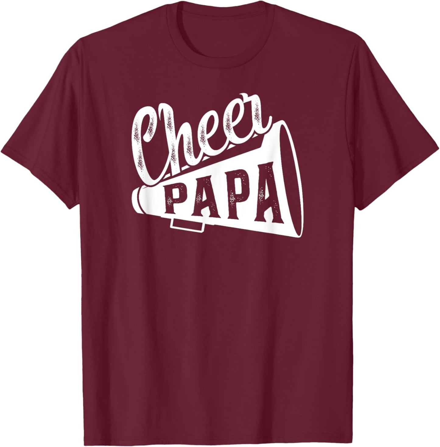 Cheer Papa Of A Cheerleader Papa Cheerleading Papa T-Shirt - T-Shirt | Maroon
