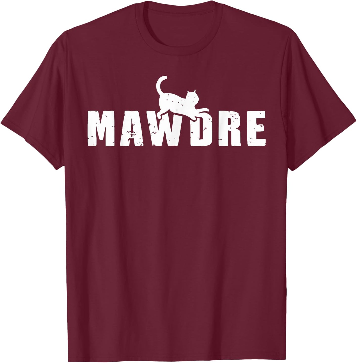 Mawdre Cat Mom Cat Owner Cat Lover Funny Mother's Day Women T-Shirt - T-Shirt | Maroon