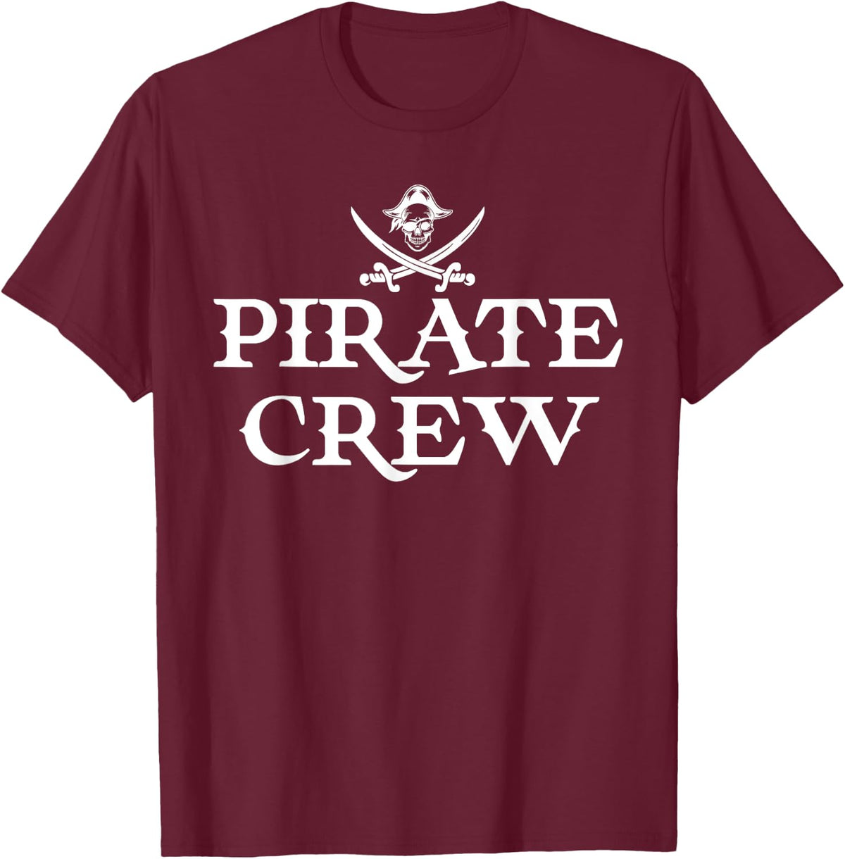 Pirate Squad Graphic - Pirate Crew T-Shirt - T-Shirt | Maroon