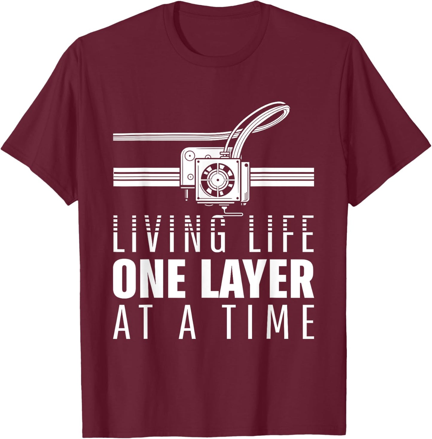 Funny 3D Print Printer Geeks Filament Printing Machine Lover T-Shirt - T-Shirt | Maroon