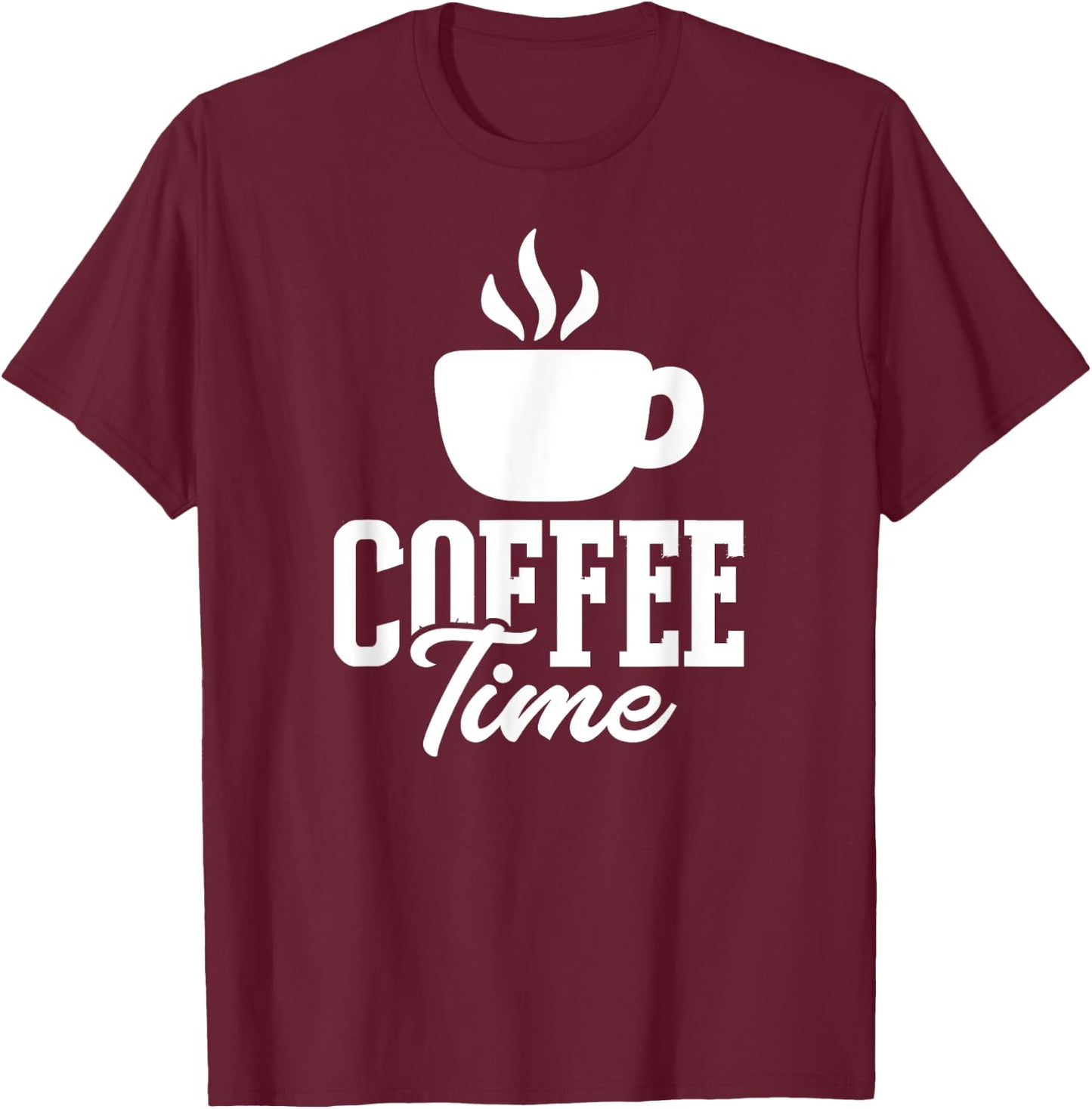 Coffee Time T-Shirt - T-Shirt | Maroon