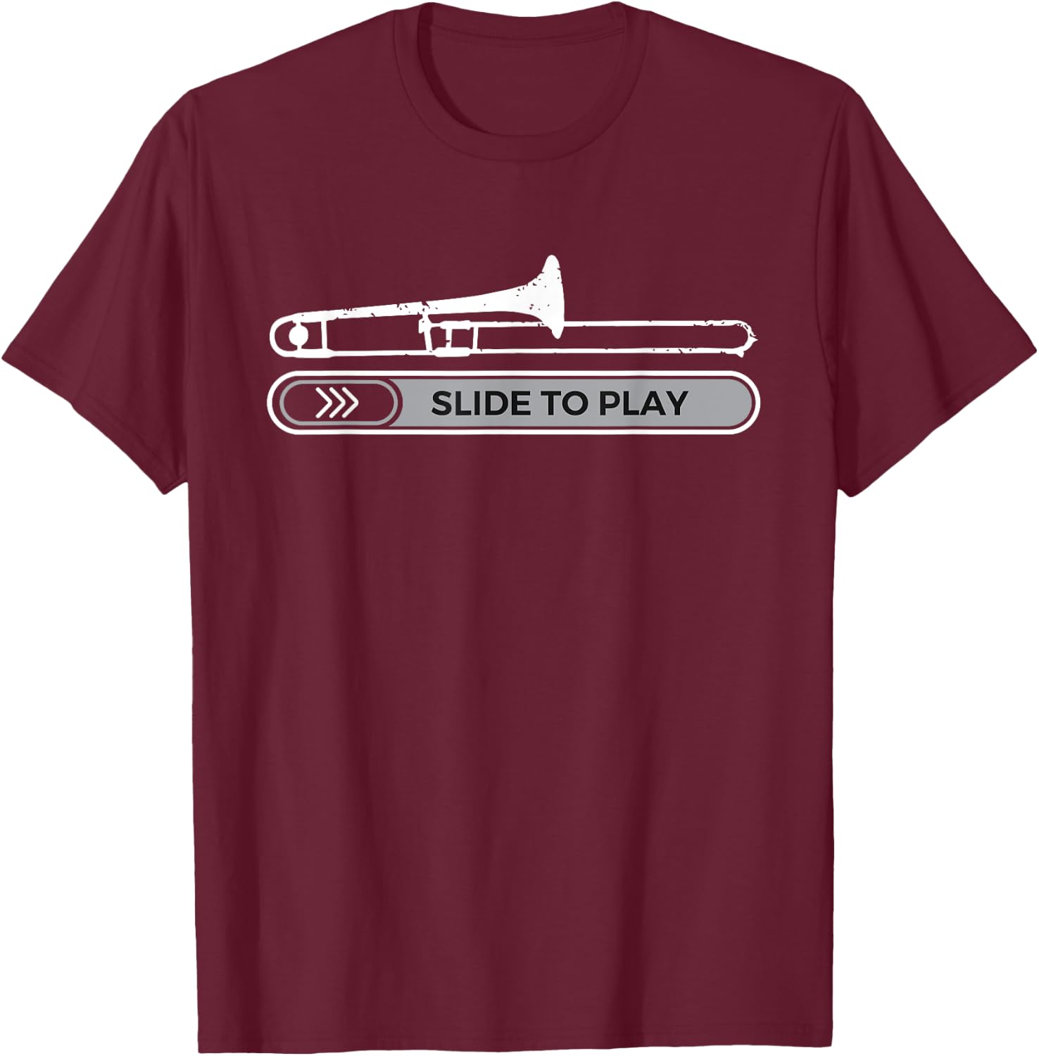 Slide To Play - Trombonist Trombone Player Marching Band T-Shirt - T-Shirt | Maroon