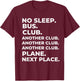 No Sleep Bus Club Another Club Plane Next Place Funny T-Shirt - T-Shirt | Maroon