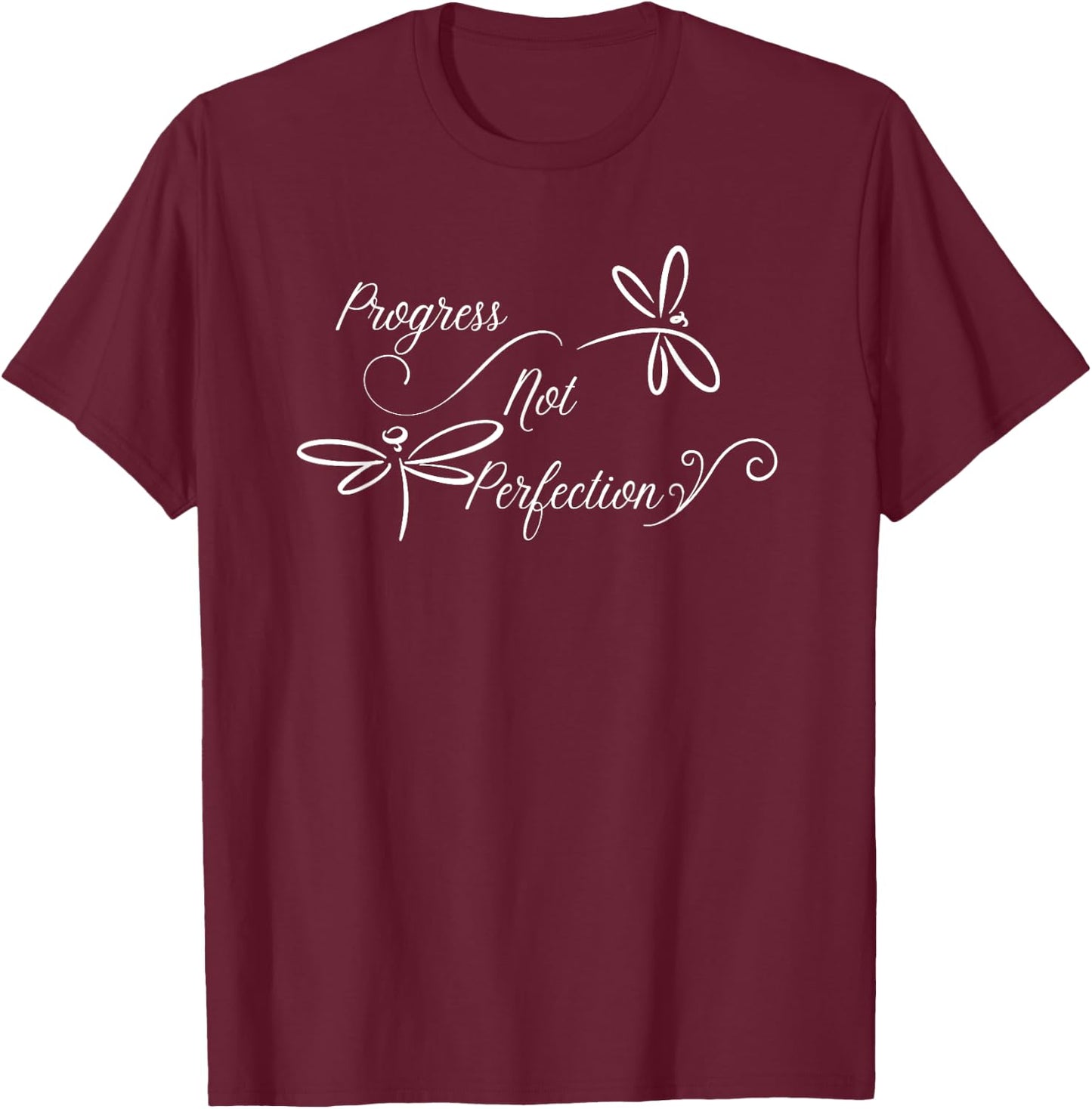 Progress Not Perfection Motivational Design T-Shirt - T-Shirt | Maroon