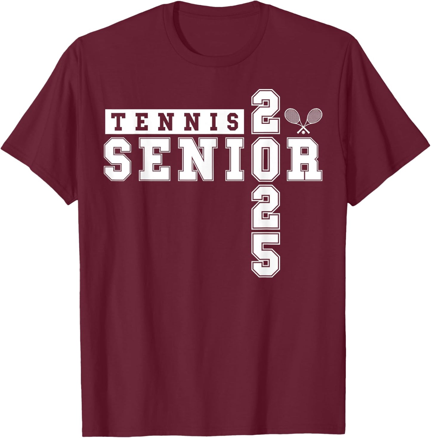 Tennis Senior Night Tennis Senior 2025 Graduation 3 T-Shirt - T-Shirt | Maroon