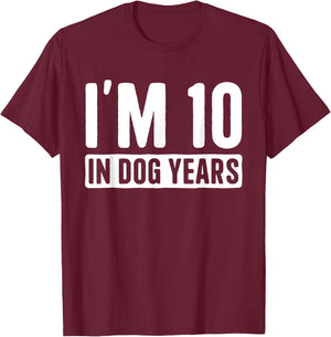 I'm 10 in Dog Years 70 Grandma Grandpa 70th Birthday Women T-Shirt - T-Shirt | Maroon