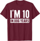 I'm 10 in Dog Years 70 Grandma Grandpa 70th Birthday Women T-Shirt - T-Shirt | Maroon