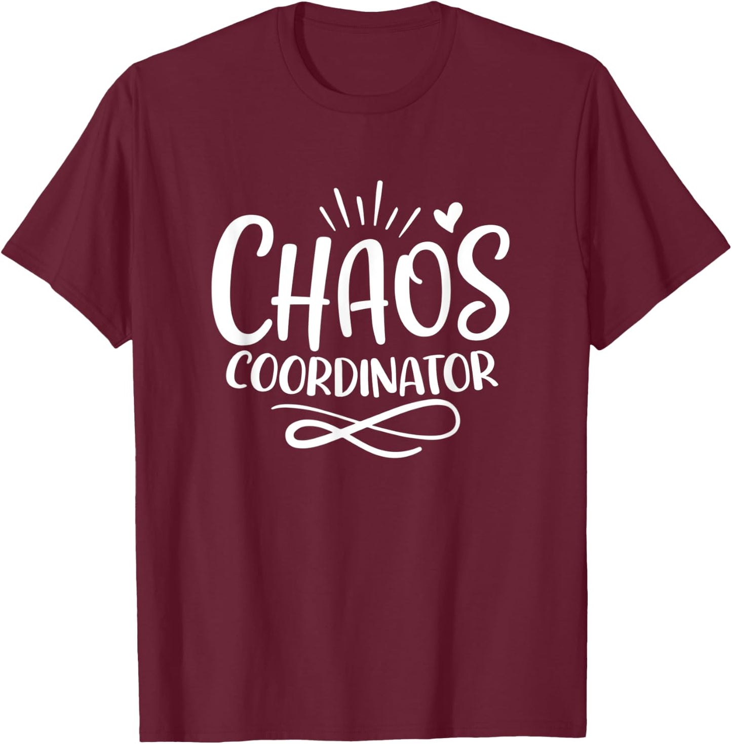 Chaos Coordinator Mom & Daughter Son Mommy & Me Matching T-Shirt - T-Shirt | Maroon