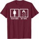Nurse Gifts Funny Husband Your Wife My Wife T-Shirt - T-Shirt | Maroon