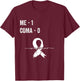 Coma Survivor Coma Awareness Support Recovery T-Shirt - T-Shirt | Maroon