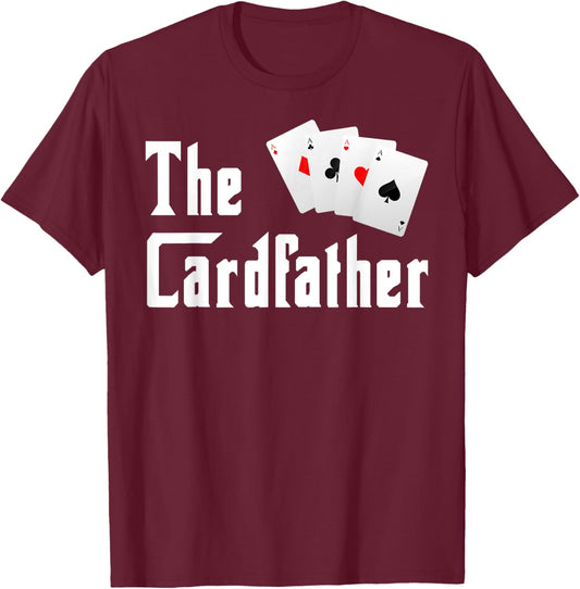 The Cardfather Father's Day Funny Dad Poker Player Father T-Shirt - T-Shirt | Maroon