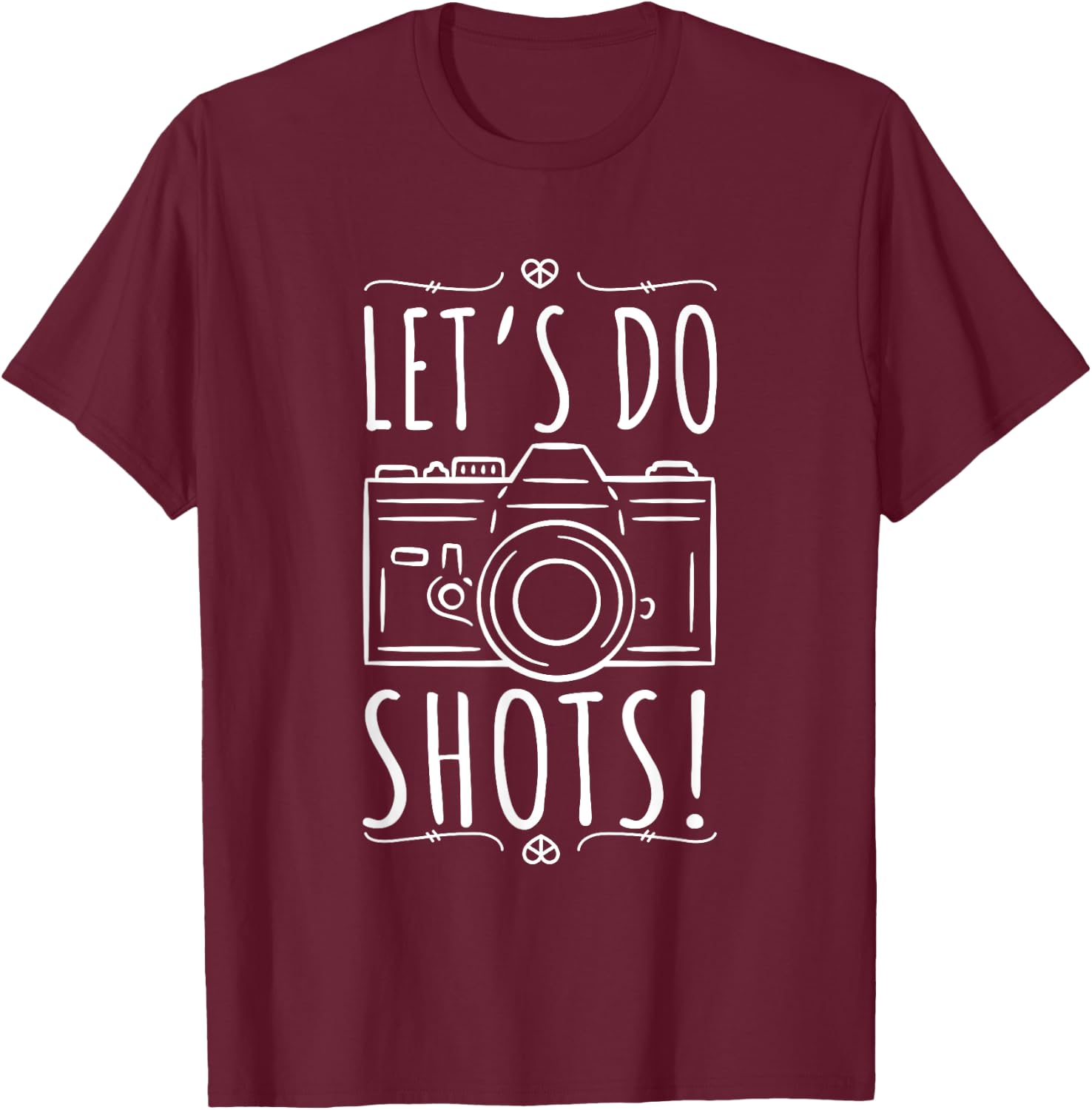 Let's Do Shots Photography Vintage Camera T-Shirt - T-Shirt | Maroon