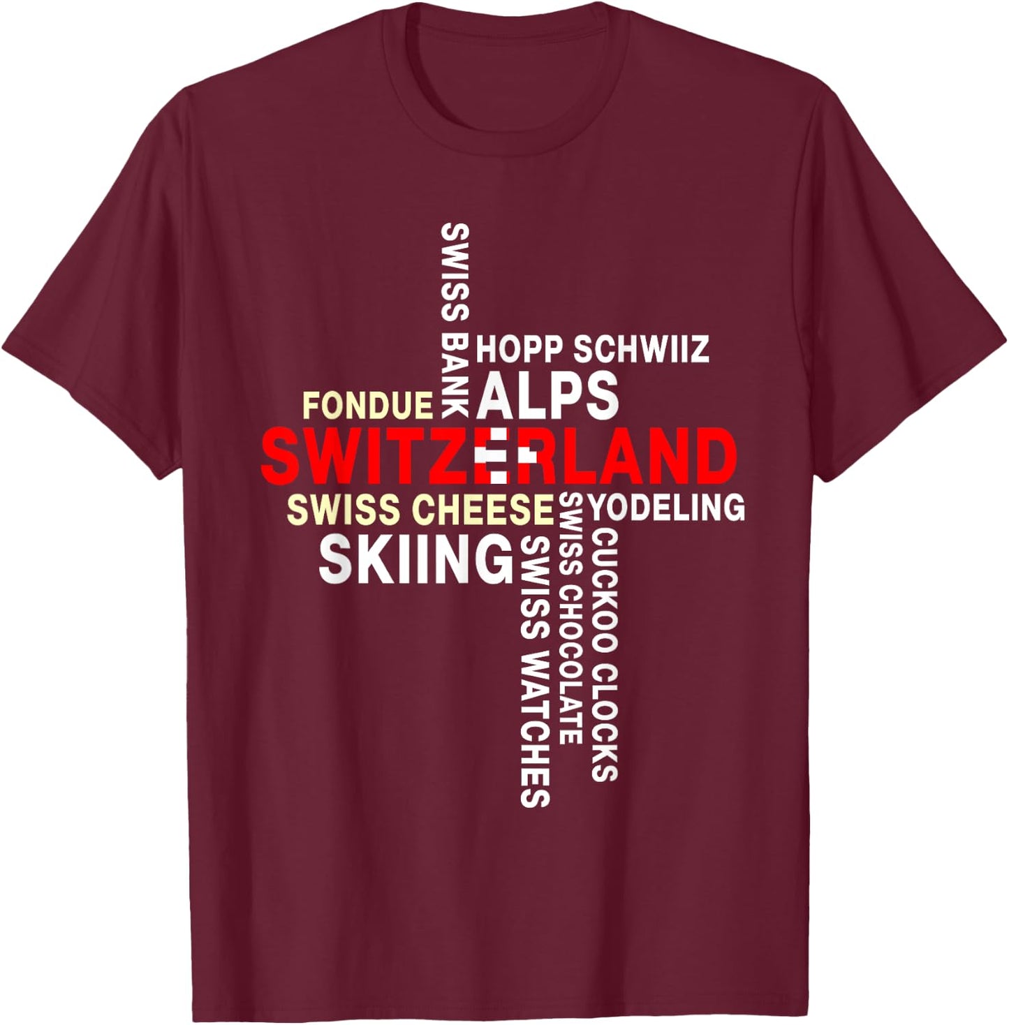 Switzerland National Day Swiss Culture Swiss Flag T-Shirt - T-Shirt | Maroon
