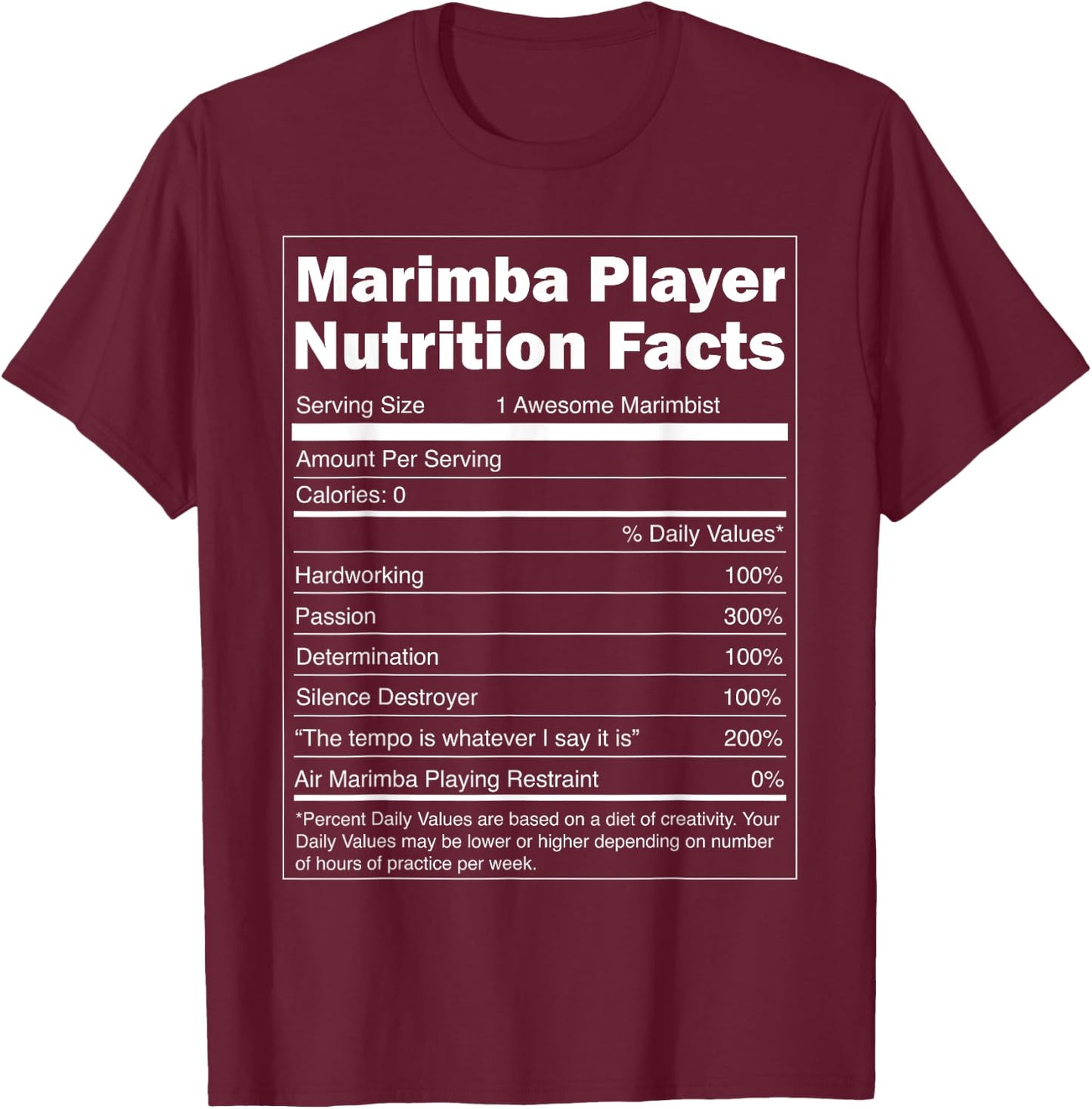 Music Gift - Funny Nutrition Facts Marimba Player T-Shirt - T-Shirt | Maroon
