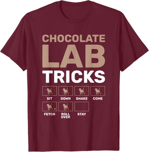 Chocolate Lab Tricks Black Labrador T-Shirt - T-Shirt | Maroon
