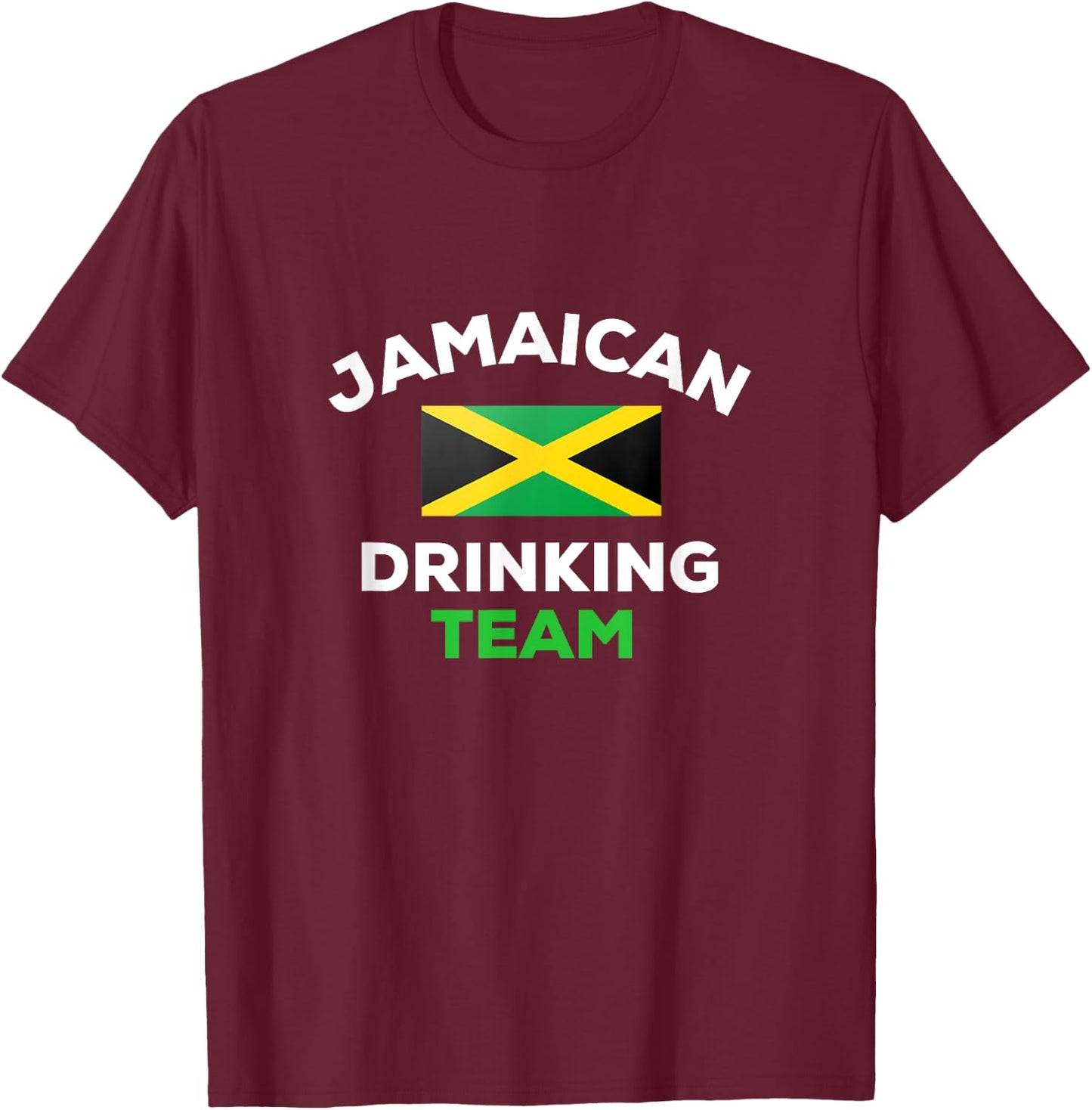 Jamaica Drinking Team Funny Jamaican Flag Beer Party T-Shirt - T-Shirt | Maroon