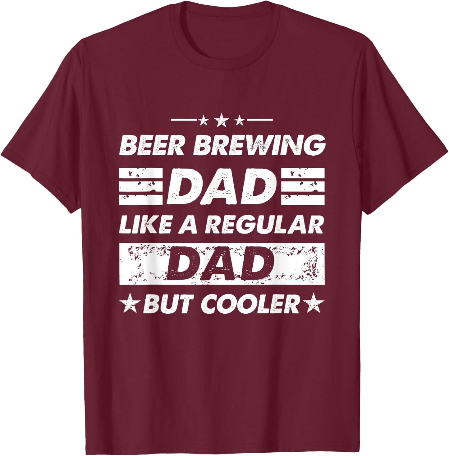 Beer Brewing Dad Like A Regular Dad Funny Beer Brewing T-Shirt - T-Shirt | Maroon