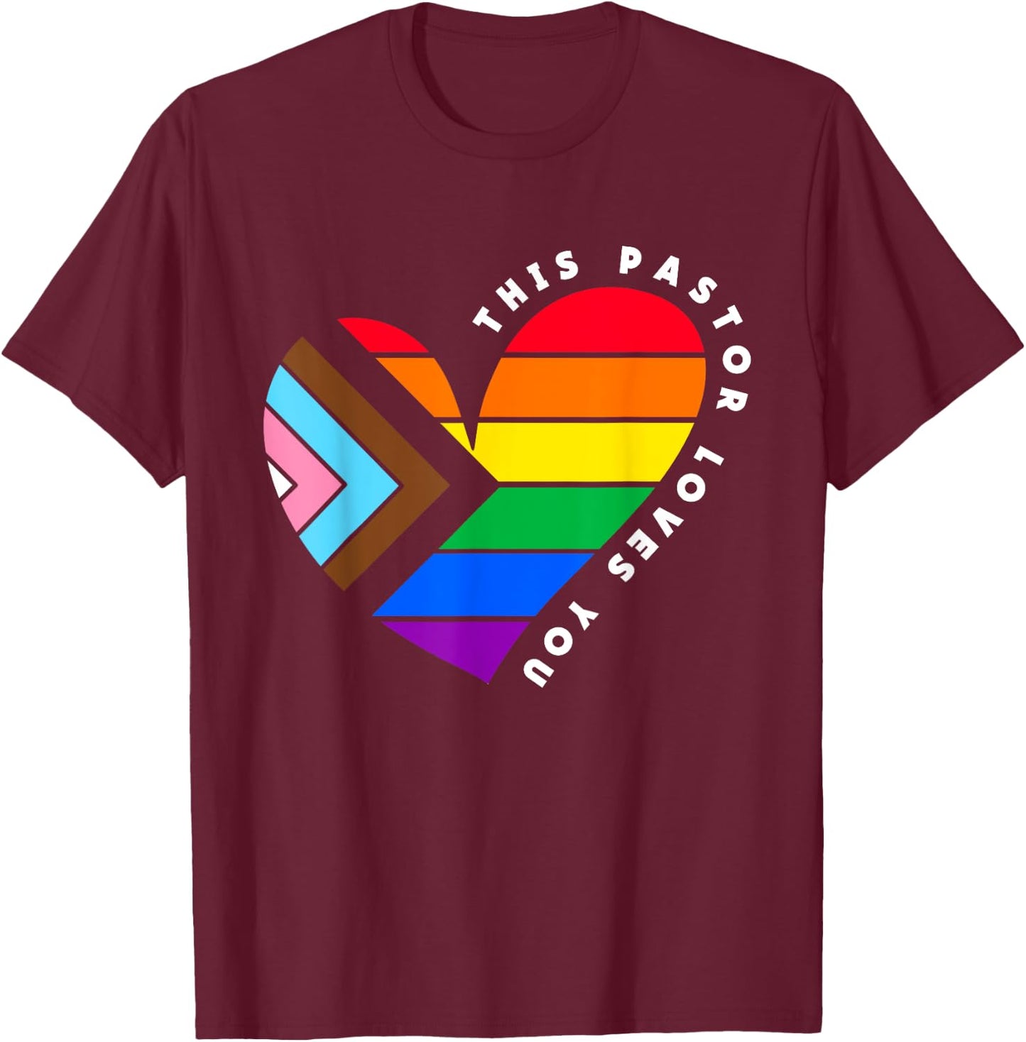 Christian Ally Inclusive Pride Clergy This Pastor Loves You T-Shirt - T-Shirt | Maroon
