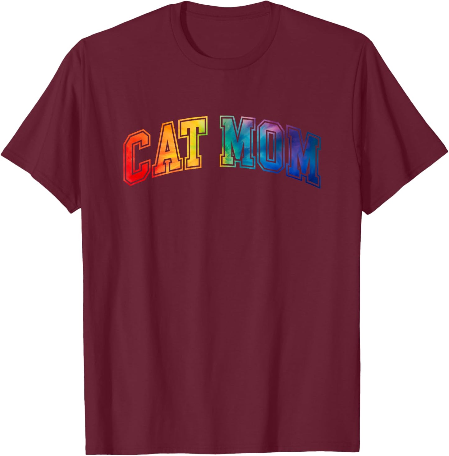 Cat Mom - Tie Dye - Rainbow - Varsity - 2024 T-Shirt - T-Shirt | Maroon