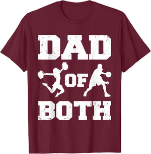 Dad Of Both Funny Cheer Basketball Dad T-Shirt - T-Shirt | Maroon
