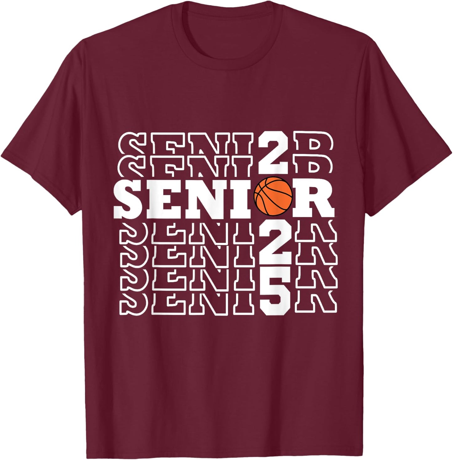 Senior 2025 basketball team class of 25 boys girls T-Shirt - T-Shirt | Maroon