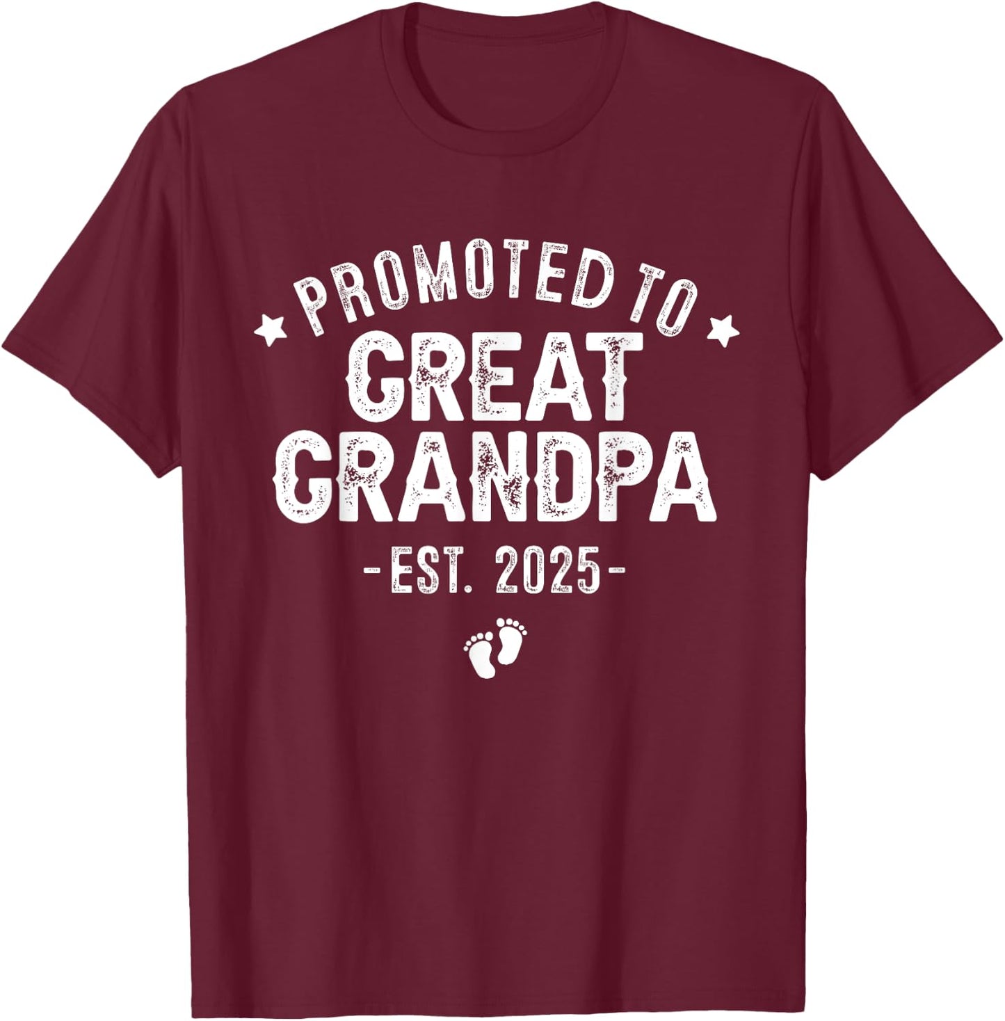 SOMMAS PREGNANCY ANNOUNCEMENT 1st Time Great Grandpa Est 2025 New First Great Grandpa 2025 , Small, Black T-Shirt - T-Shirt | Maroon