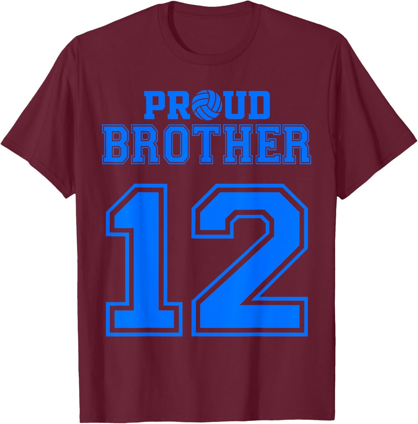 Proud Volleyball Brother Number 12 B T-Shirt - T-Shirt | Maroon