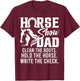 Horse Show Dad Funny Horse Gift Horse Dad T-Shirt - T-Shirt | Maroon
