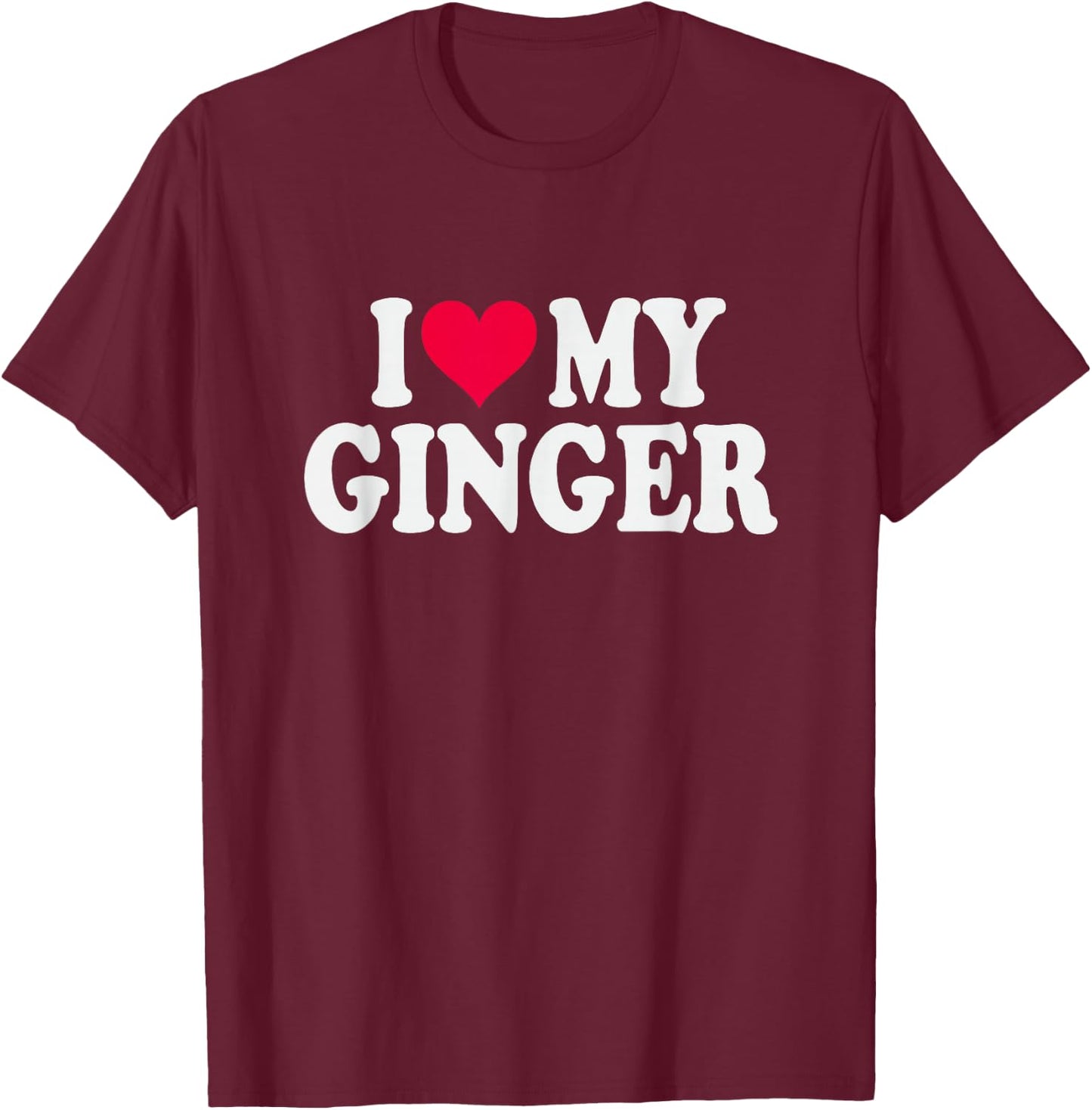 I Love My Ginger Red Headed Person Heart T-Shirt - T-Shirt | Maroon