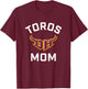 Cal State Dominguez Hills CSUDH Toros Arched Mom T-Shirt - T-Shirt | Maroon