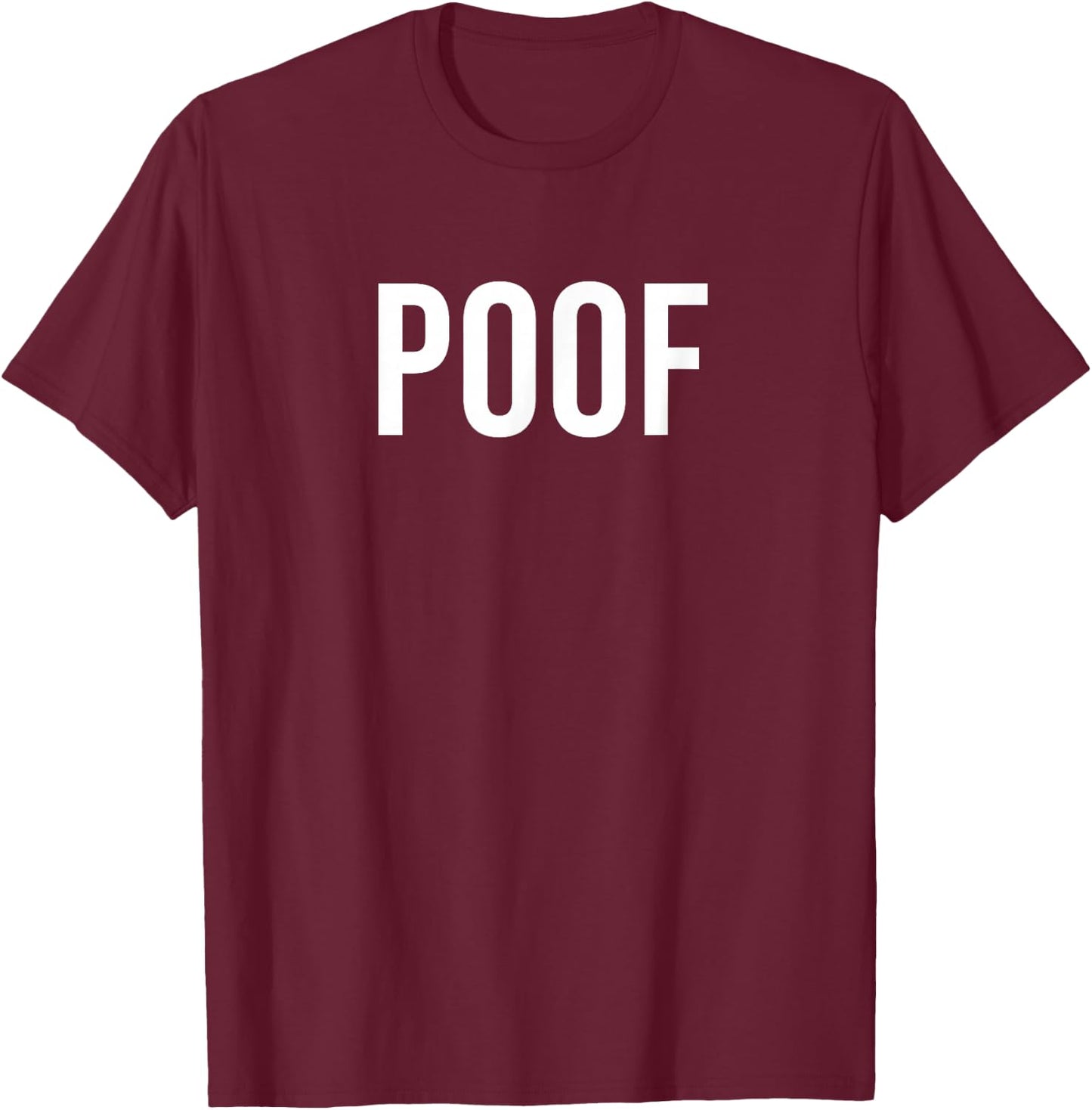 Poof T-Shirt - T-Shirt | Maroon