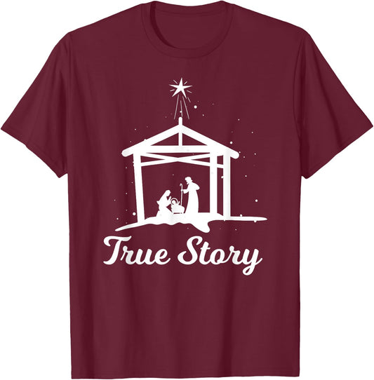 True Story - Christmas Advent Nativity Scene North Star T-Shirt - T-Shirt | Maroon