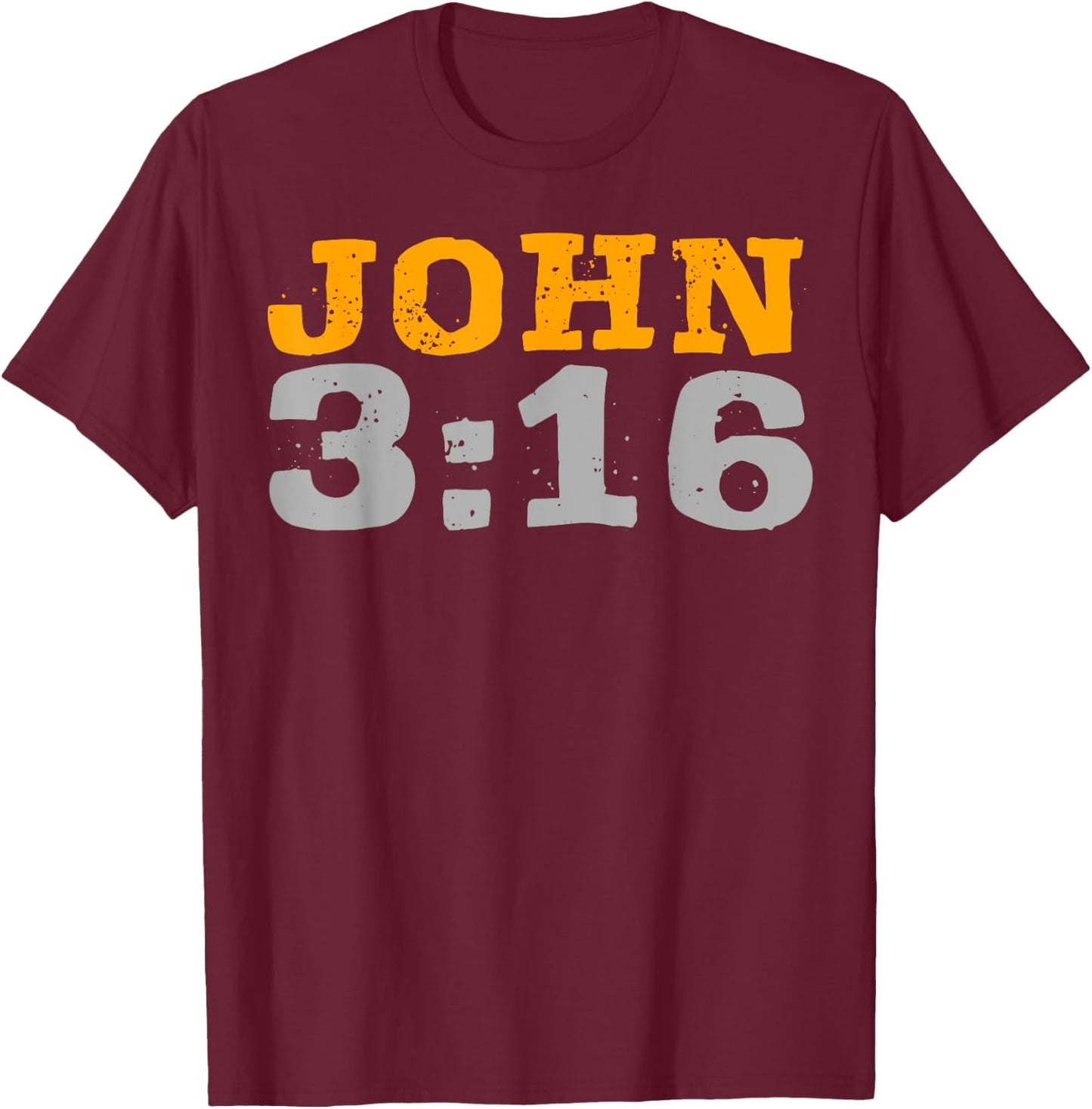 John 3:16 Bible Verse Religious Christian Faith T-Shirt - T-Shirt | Maroon