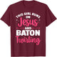 Baton Twirling Art Girls Color Guard Baton Twirler T-Shirt - T-Shirt | Maroon
