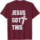 Jesus Got This Distressed Cross Faith Over Fear Christian T-Shirt - T-Shirt | Maroon