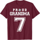 Number 7 Custom Proud Soccer Futbol Grandma Personalized T-Shirt - T-Shirt | Maroon