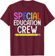 SPED Teacher Art Women IEP Special Education Crew T-Shirt - T-Shirt | Maroon