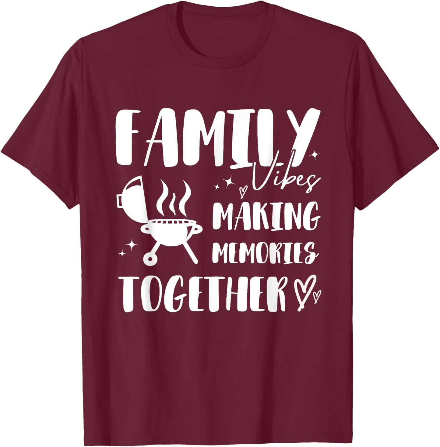 Holiday BBQ Family Matching Reunion Making Memories 2025 T-Shirt - T-Shirt | Maroon