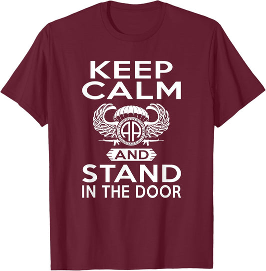 Keep Calm And Stand In The Door Paratrooper T-Shirt - T-Shirt | Maroon