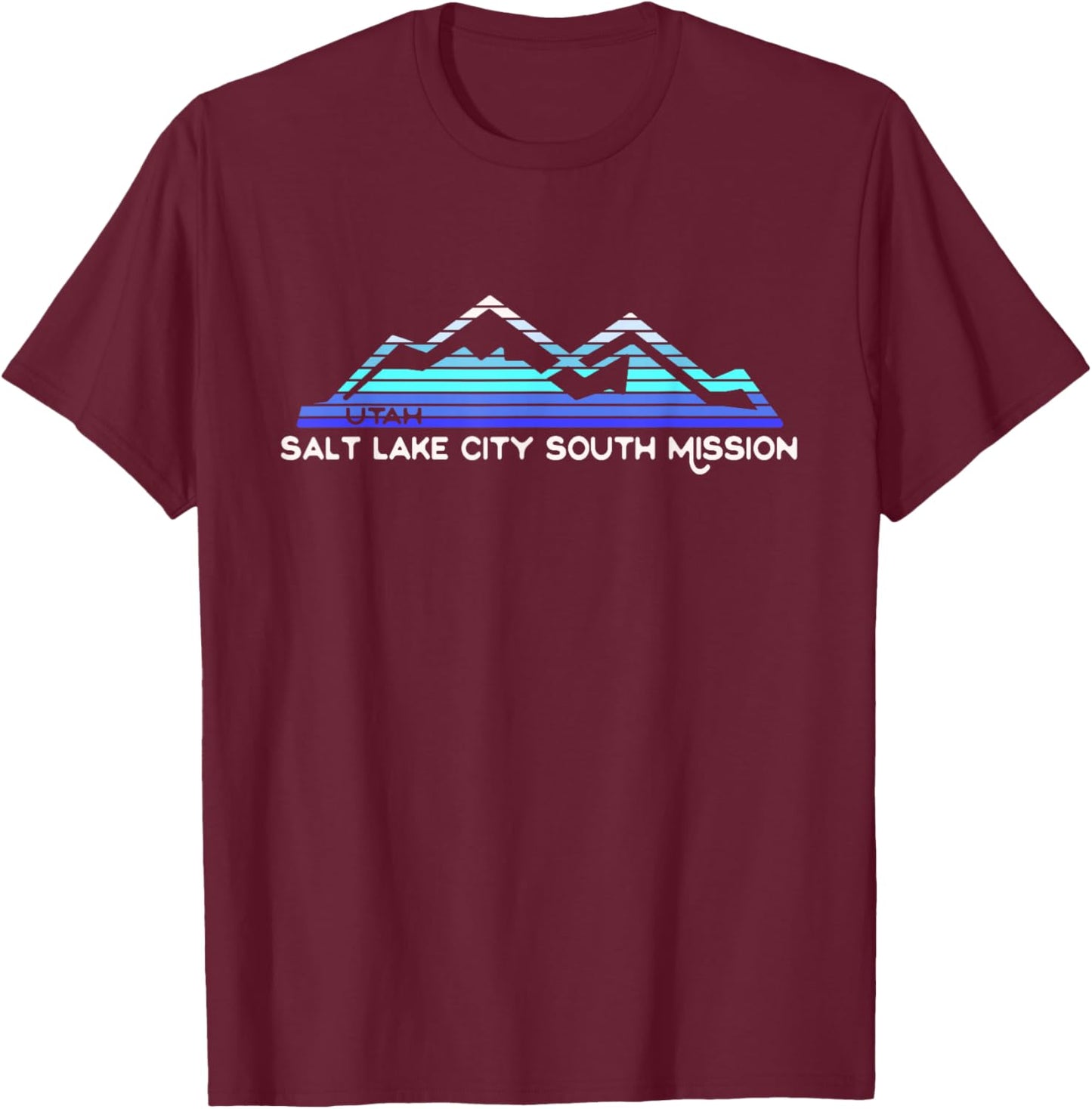 Utah Salt Lake City South Mission T-Shirt - T-Shirt | Maroon