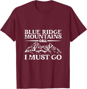 Mountain calling - Blue Ridge Mountains T-Shirt - T-Shirt | Maroon