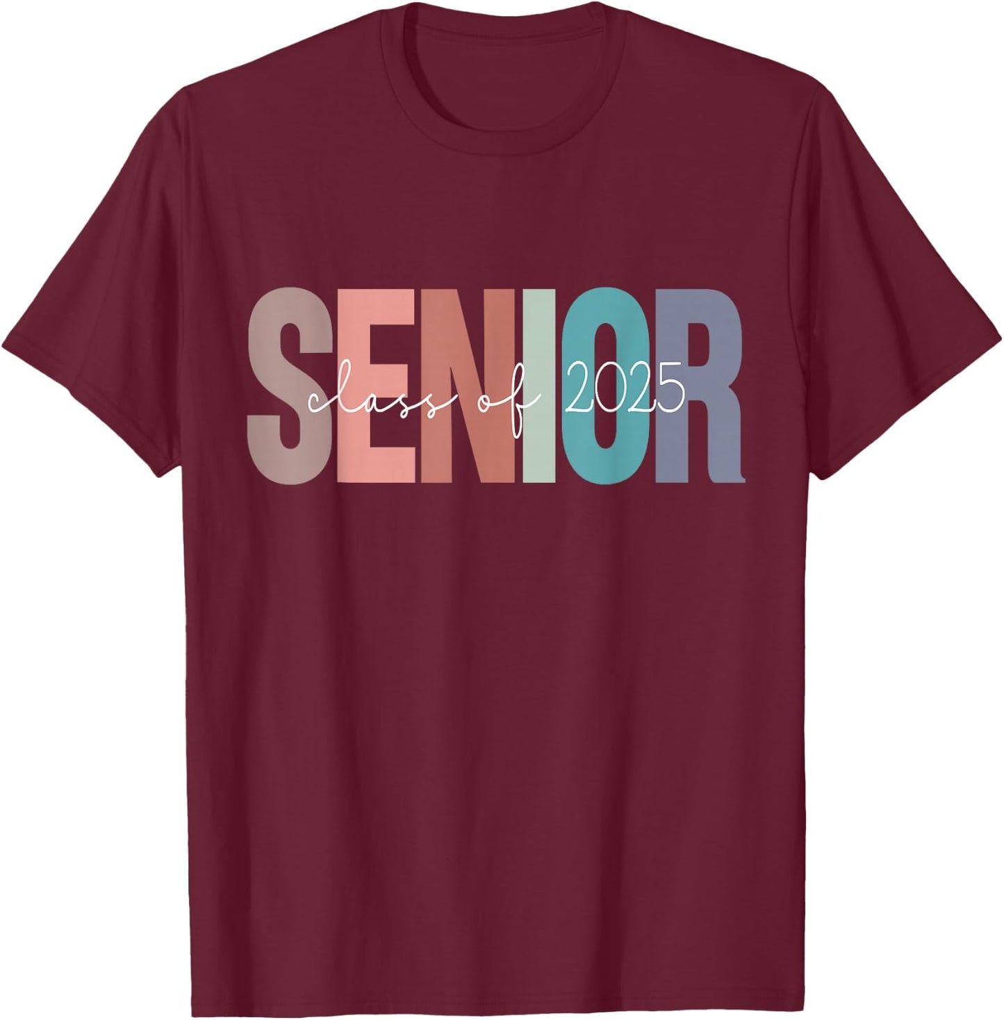Class of 2025 Senior Graduation T-Shirt - T-Shirt | Maroon