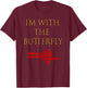 Halloween Funny Outfit For Couples I'm With The Butterfly T-Shirt - T-Shirt | Maroon