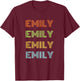 I love my girl Emily classic Emily T-Shirt - T-Shirt | Maroon