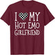 I Love My Hot Emo Girlfriend GF I Heart Emo Girlfriend T-Shirt - T-Shirt | Maroon