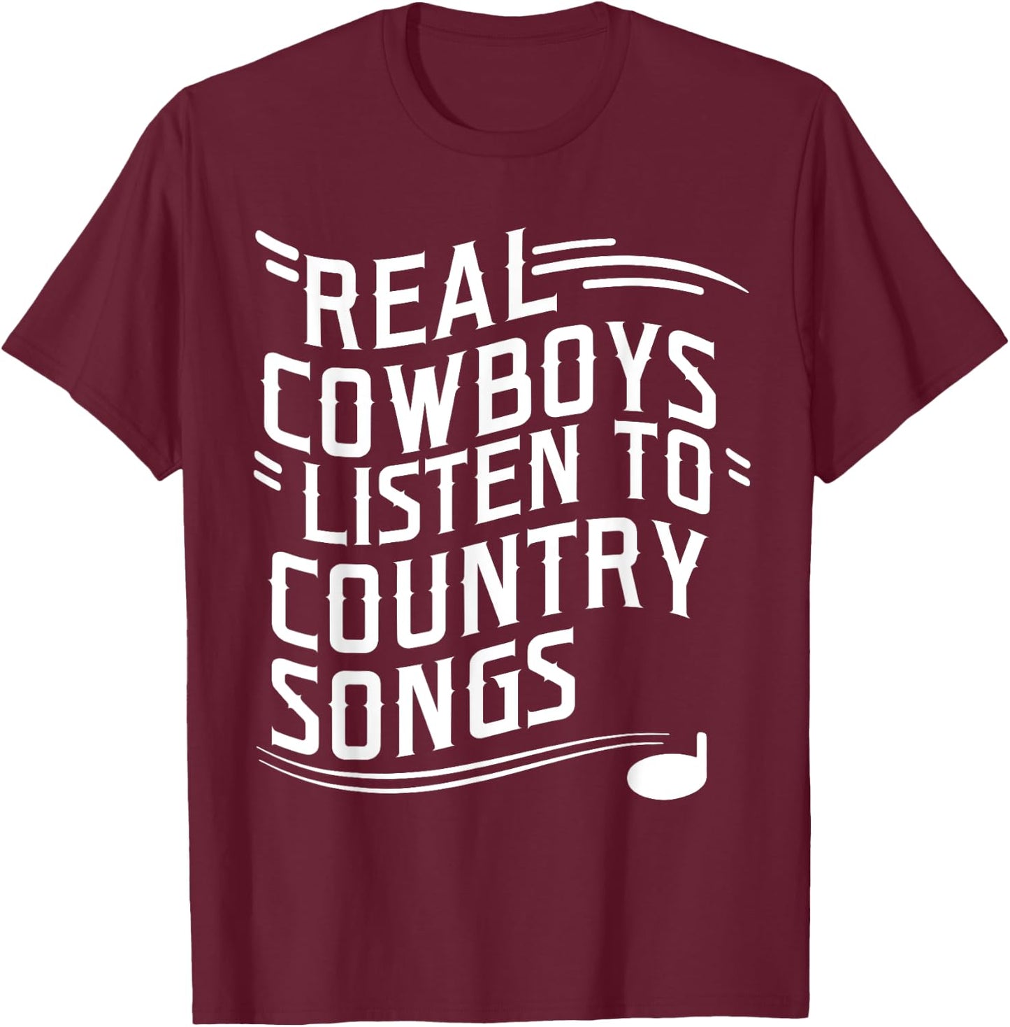 Funny Cowboy Sayings Vintage Country Music Lover T-Shirt - T-Shirt | Maroon