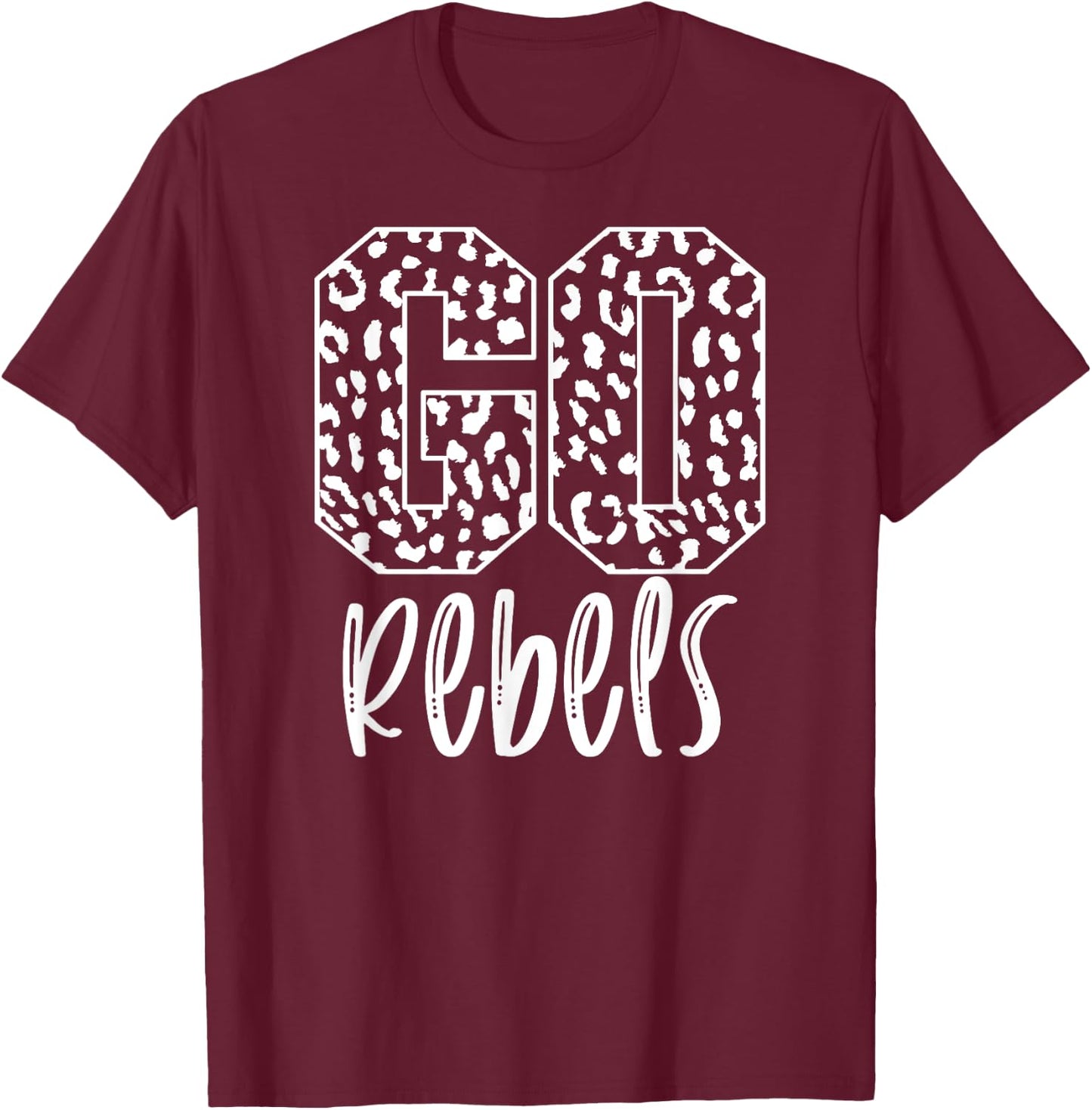 Rebels Team Mascot School Spirit Game Night Leopard Print T-Shirt - T-Shirt | Maroon