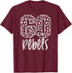 Rebels Team Mascot School Spirit Game Night Leopard Print T-Shirt - T-Shirt | Maroon