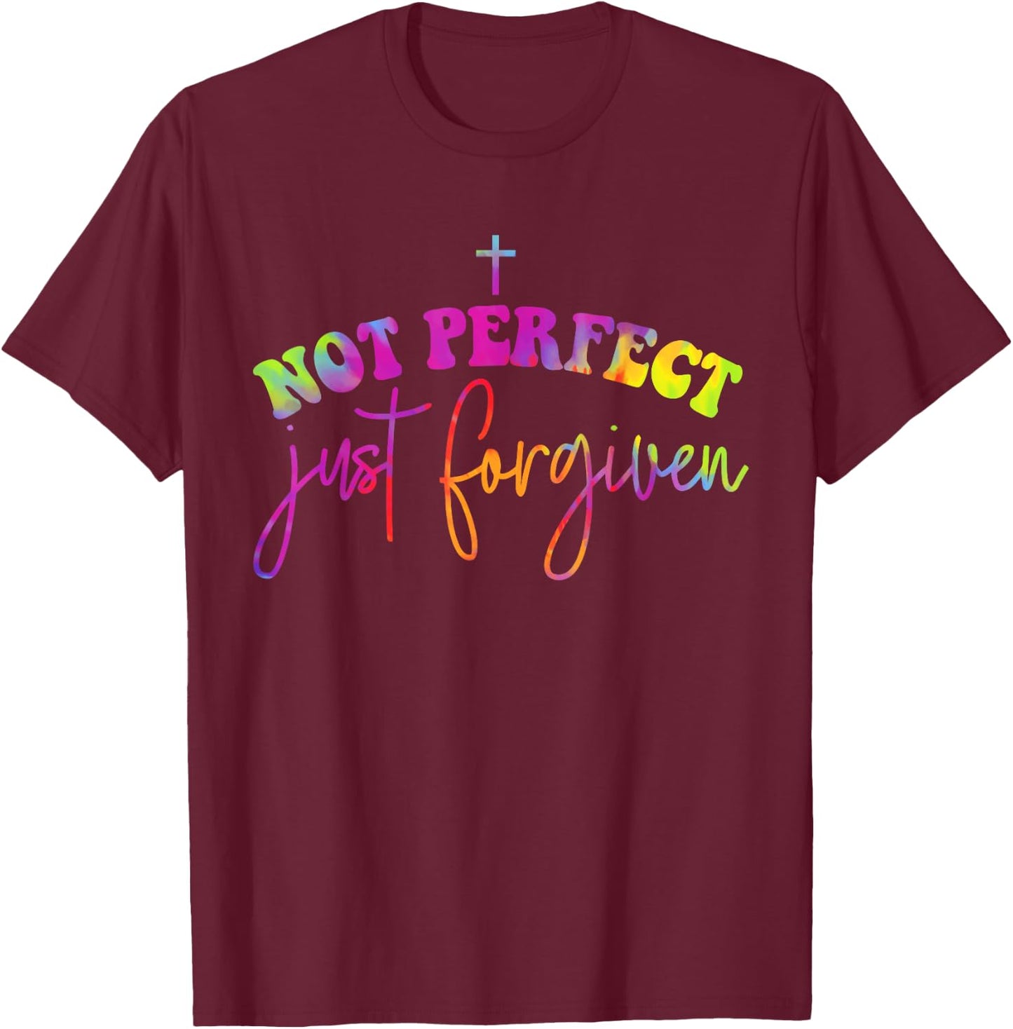 Not Perfect Just Forgiven Christian God Jesus Hippie T-Shirt - T-Shirt | Maroon